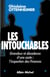 Les Intouchables - Grandeur et décadence d'une caste : l'inspection des Finances