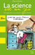 La science est un jeu - 150 questions pour comprendre les sciences