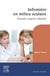 Infirmière en milieu scolaire - écouter, soigner, dépister (2e édition)