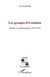 Les groupes d'évolution - théorie et problématique (1972-1974)