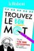 Trouvez le bon mot