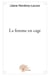 La femme en cage
