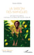 La Saison des mangues : Entre périls et providences, soubresauts d'une enfance africaine des années 80