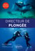Directeur de plongée. Mode d'emploi