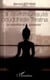 La communauté bouddhiste triratna - un bouddhisme occidental
