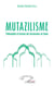 Mutazilisme, philosophie et histoire des dissensions en Islam