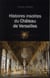 Histoires insolites du château de Versailles