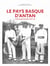 Le Pays Basque d'antan