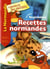 Tes premières recettes normandes Tome 2
