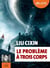 Le problème à trois corps Tome 1