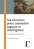 Six chemins pour connaître sagesse et intelligence : À la recherche des Béatitudes, MT 5, 3-12