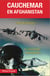 Cauchemar en Afghanistan