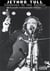 Jethro Tull : madness in the spring