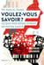 Voulez-vous savoir ?