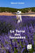 La Terre des lavandes