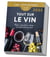 Calendrier Almaniak Tout sur le vin 2023 : 1 info par jour