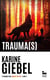 Et chaque fois, mourir un peu Tome 2 : Trauma(s)