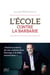L'école Contre La Barbarie