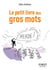 Le petit livre des gros mots (2e édition)