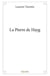 La pierre de hayg