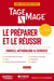 Tage Mage : Le préparer et le réussir : Conseils, méthodologie & exercices