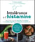 Intolérance à l'histamine – 4 phases de réapprentissage alimentaire : explications et recettes