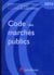 Code des marchés publics (6e édition)