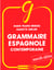 Grammaire espagnole contemporaine