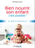 Bien nourrir son enfant - ce n'est plus un problème