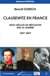 Clausewitz en France - deux siècles de réflexion sur la guerre 1807-2007