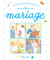 Le livre des tout-petits pour aller à un mariage