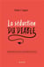 La séduction du diable - réflexions sur la question du mal