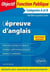 L'Epreuve d'anglais (écrit et oral)