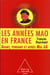 Les années mao en france