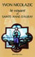 Yvon Nicolazic, le voyant de Sainte Anne d'Auray