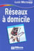 Guide ma - reseaux a domicile