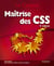 Maîtrise des css (2e édition)