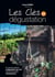Les clés de la dégustation