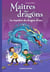 Maîtres des dragons Tome 3 : Le mystère du dragon d'eau