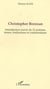 Christopher Brennan : Introduction suivie de 12 poèmes, textes, traductions et commentaires