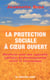 La protection sociale a coeur ouvert manifeste pour une approche solidaire