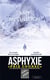 Asphyxie : il y a un tueur dans la montagne et vous êtes sa prochaine cible