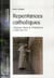 REPENTANCES CATHOLIQUES