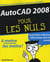 Autocad 2008 pour les nuls