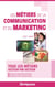 Les métiers de la communication et du marketing (édition 2017/2018)