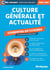 Culture générale et actualité - L'essentiel à connaître en 73 fiches (Catégories A et B) (édition 2026/2027)