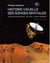 Histoire visuelle des sondes spatiales - 50 ans d'exploration - de Luna 1 à New Horizons