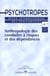 Psychotropes 2001/3-4 volume 7 anthropologie des conduites a risques