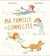 Ma famille déconnectée