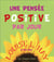 Une pensée positive par jour